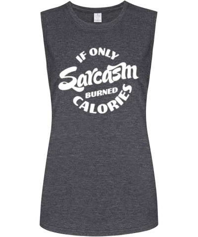 Workout Tank Tops for Women-If Only Womens Funny Saying Fitness Gym Racerback Sleeveless Shirts Muscle Tank-grey $12.64 Activ...