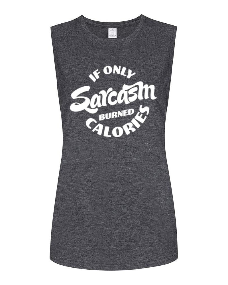 Workout Tank Tops for Women-If Only Womens Funny Saying Fitness Gym Racerback Sleeveless Shirts Muscle Tank-grey $12.64 Activ...