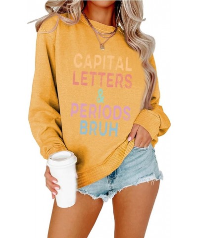 Capital Letters And Periods Bruh Sweatshirt Funny Crewneck Pullover Gift Long Sleeve Tops Yellow $13.87 Hoodies & Sweatshirts