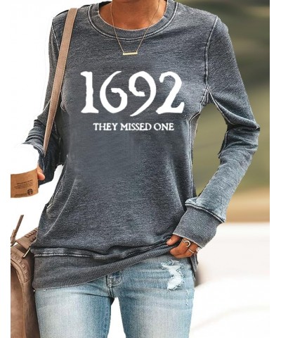 1692 They Missed One Vintage Funny Shirt Long Sleeve Sweatshirt Halloween Funny Gifts Casual Tee Pullover Tops Grey $12.14 Ho...