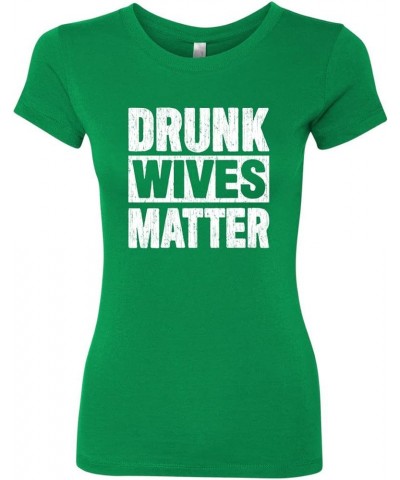 Magically Delicious Funny Irish Clover Drinking St. Patrick's Day Womens Slim Fit Junior Tee Kelly/Drunk Wives $13.51 T-Shirts