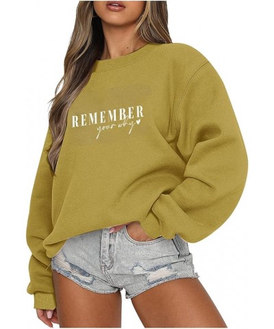 Remember Your Why Shirts Women Oversized Crewneck Pullover Casual Long Sleeve Tops Teen Gilrs Fashion Clothes 12-yellow $10.3...