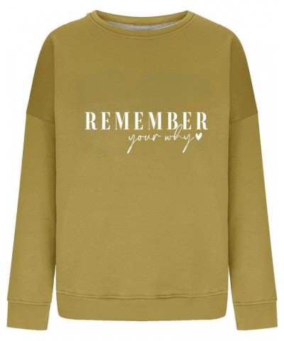 Remember Your Why Shirts Women Oversized Crewneck Pullover Casual Long Sleeve Tops Teen Gilrs Fashion Clothes 12-yellow $10.3...