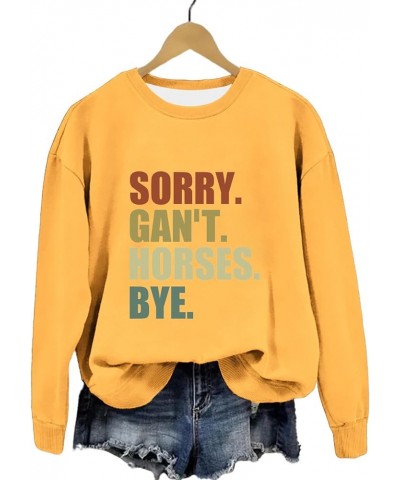 Sorry Can't Horses Bye Hoodies for Women Funny Printed Shirts Long Sleeve Casual Drawstring Hooded Sweatshirts Yellow-e $16.3...