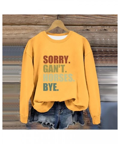 Sorry Can't Horses Bye Hoodies for Women Funny Printed Shirts Long Sleeve Casual Drawstring Hooded Sweatshirts Yellow-e $16.3...