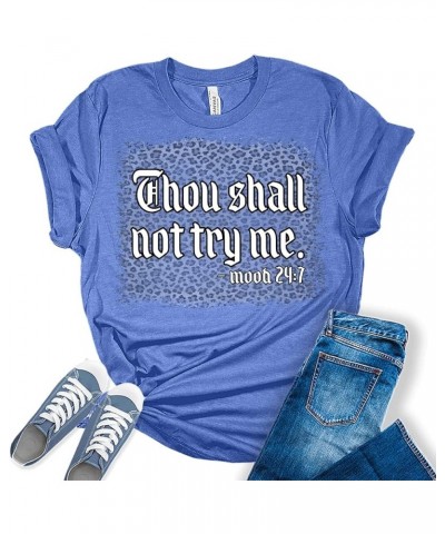 Thou Shall Not Try Mood Mood 24 7 Women Graphic Cute T Shirts Funny Tees T Shirt Black $16.47 T-Shirts