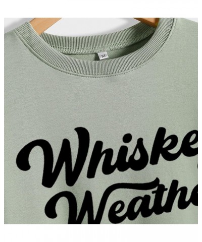 Whiskey Weather Sweatshirt for Women Letter Printed Shirts Casual Whiskey Lover Gift Long Sleeve Pullovers Crewneck Tops Whis...