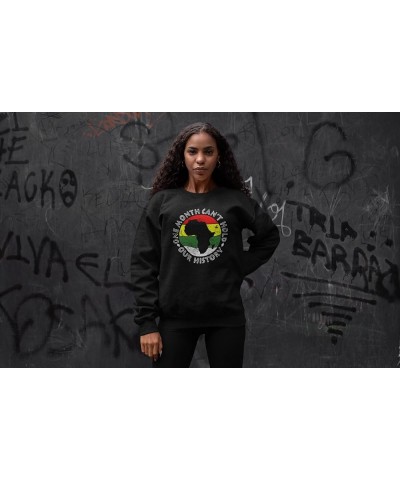 One Month Can't Hold Our History Crewneck Sweatshirts Black $17.15 Activewear